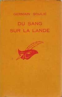 Livrenpoche : Du sang sur la lande - Germain Soulié - Livre
