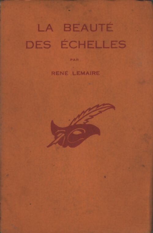 La beauté des échelles - René Lemaire - Livre