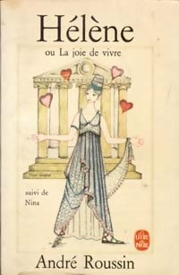 Livrenpoche : Hélène ou la joie de vivre / Nina - André Roussin - Livre