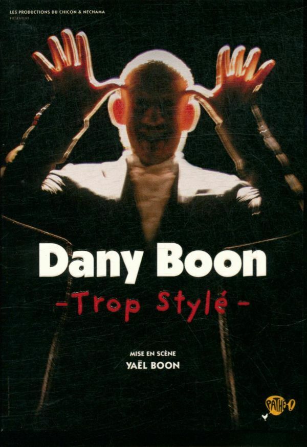 Livrenpoche : Dany Boon - Trop stylé - Yaël Boon - DVD