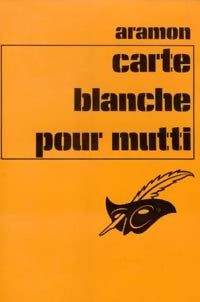Livrenpoche : Carte blanche pour Mutti - Aramon - Livre