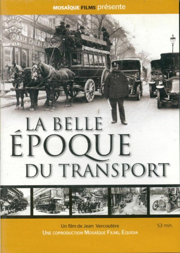 Livrenpoche : La belle époque du transport - Jean Vercoutère - DVD