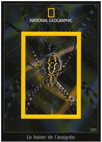 Livrenpoche : National Geographic : Le Baiser de L'araignée - XXX - DVD
