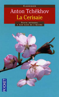 La cerisaie - Anton Tchekhov - Livre