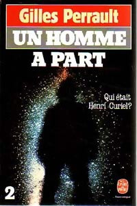 Livrenpoche : Un homme à part Tome II - Gilles Perrault - Livre