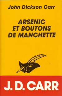 Livrenpoche : Arsenic et boutons de manchette - John Dickson Carr - Livre
