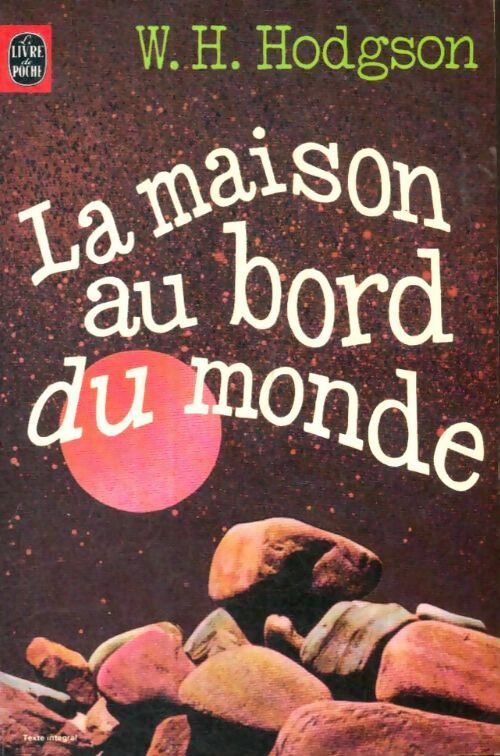 Livrenpoche : La maison au bord du monde - William Hope Hodgson - Livre