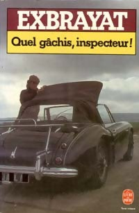 Livrenpoche : Quel gâchis, inspecteur ! - Charles Exbrayat - Livre