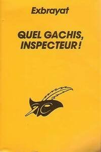 Livrenpoche : Quel gâchis, inspecteur ! - Charles Exbrayat - Livre