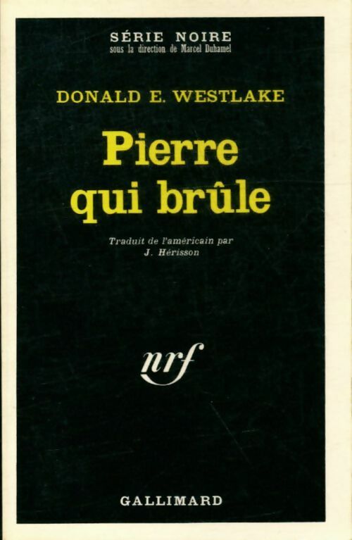 Livrenpoche : Pierre qui brûle (Pierre qui roule) - Donald E. Westlake - Livre