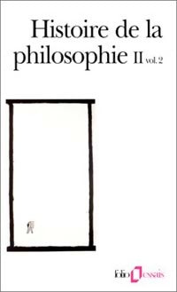 Livrenpoche : Histoire de la philosophie : Tome II, volume 2 - Collectif - Livre