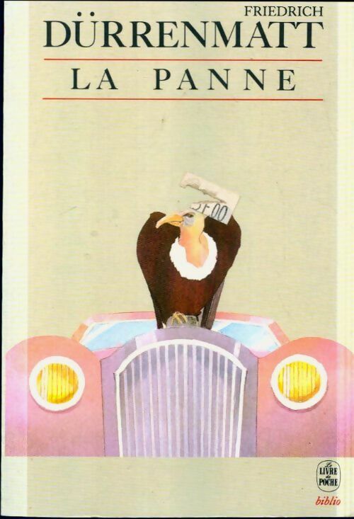 Livrenpoche : La panne - Friedrich Dürrenmatt - Livre
