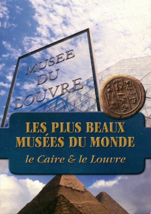 Livrenpoche : Les Plus Beaux musées du Monde : Le Caire et Le Louvre (4 DVD) - XXX - DVD