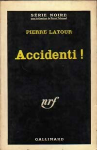 Livrenpoche : Accidenti ! - Pierre Latour - Livre