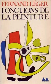 Livrenpoche : Fonctions de la peinture - Fernand Léger - Livre