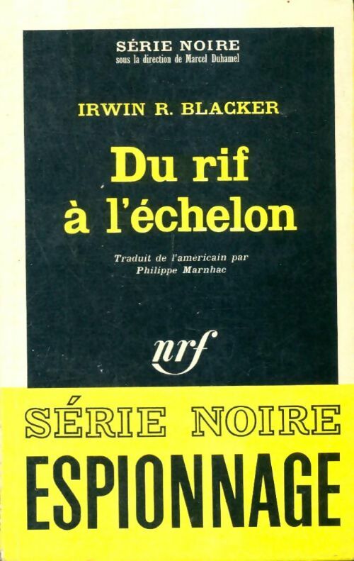 Livrenpoche : Du rif à l'échelon - Irwin R. Blacker - Livre