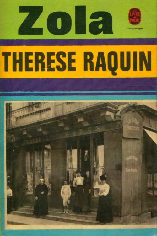 Livrenpoche : Thérèse Raquin - Emile Zola - Livre