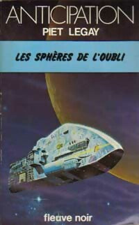 Livrenpoche : Les sphères de l'oubli - Piet Legay - Livre
