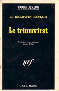 Livrenpoche : Le triumvirat - H. Baldwin Taylor - Livre