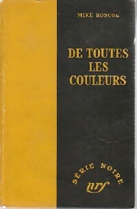 Livrenpoche : De toutes les couleurs - Mike Roscoe - Livre