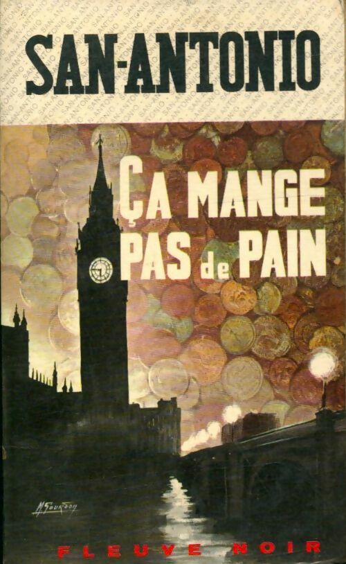 Livrenpoche : Ca mange pas de pain - San-Antonio - Livre