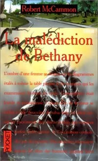 Livrenpoche : La malédiction de Bethany - Robert McCammon - Livre