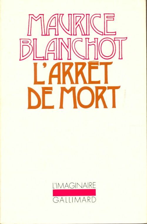 Livrenpoche : L'arrêt de mort - Maurice Blanchot - Livre