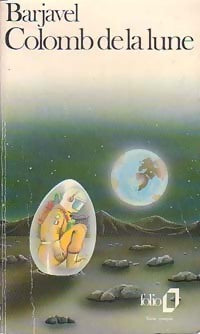 Livrenpoche : Colomb de la lune - René Barjavel - Livre