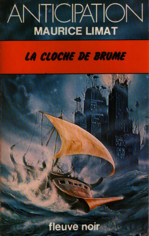 La cloche de brume - Maurice Limat - Livre