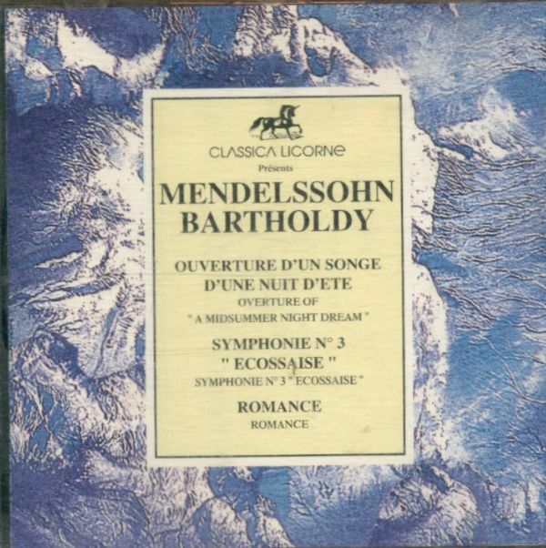 Livrenpoche : Ouverture d'un songe d'une nuit d'été / Synphonie n°3 "écossaise" / Romance - Mendelssohn Bartholdy - CD