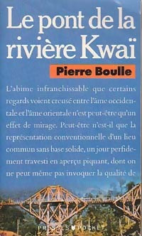 Livrenpoche : Le pont de la rivière Kwaï - Pierre Boulle - Livre