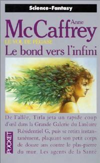 Livrenpoche : Le vol de Pégase Tome II : Le bond vers l'infini - Anne McCaffrey - Livre