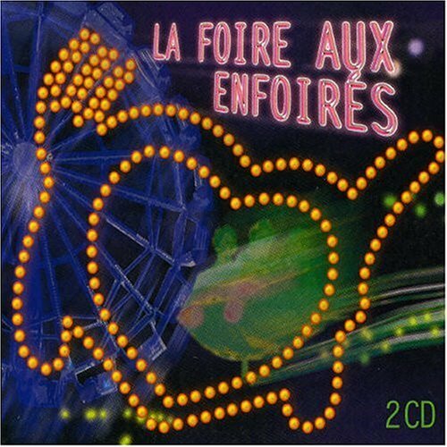 Livrenpoche : La Foire aux enfoirés - Artistes Divers - CD