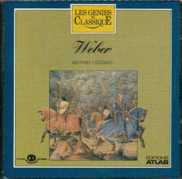Livrenpoche : Weber: oeuvres célèbres - - CD