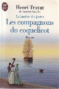 Livrenpoche : La lumière des justes Tome I : Les compagnons du coquelicot - Henri Troyat - Livre
