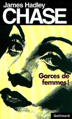 Livrenpoche : Garces de femmes ! - James Hadley Chase - Livre