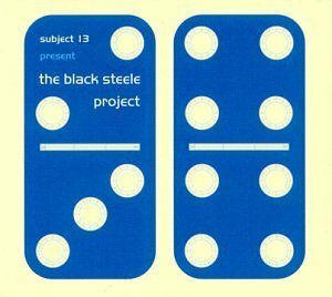 Livrenpoche : Black Steele Project - Subject 13 - CD