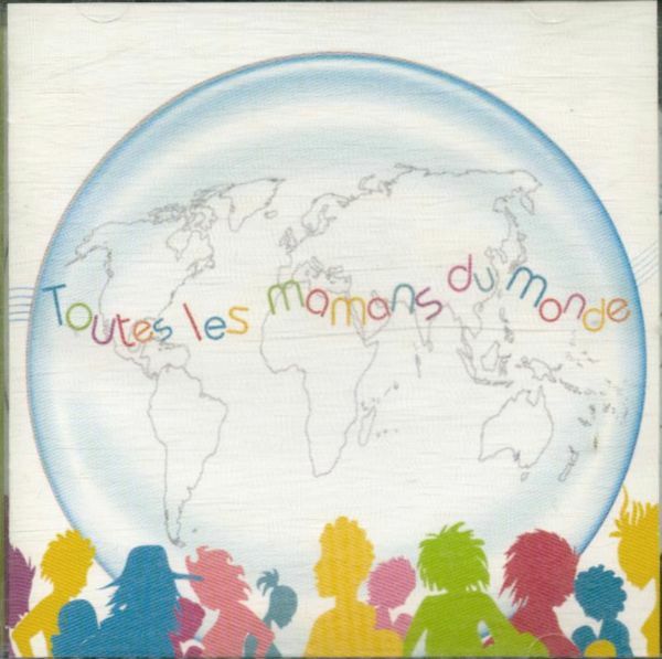 Livrenpoche : Toutes les mamans du monde - - CD