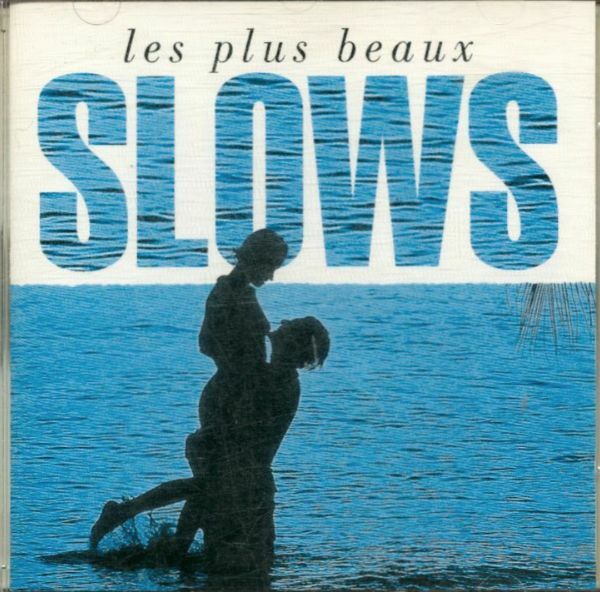 Livrenpoche : Les plus beaux slows - Artistes Divers - CD