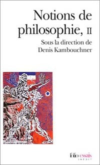 Livrenpoche : Notions de philosophie Tome II - Collectif - Livre