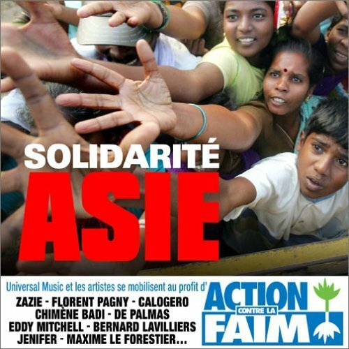 Livrenpoche : Solidarité Asie - Garou, Mylène Farmer, Johnny Hallyday, Vanessa Paradis, Bashung, Michel Sardou, Lara Fabian, Calogero - CD