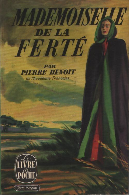 Mademoiselle de la Ferté - Pierre Benoit - Livre