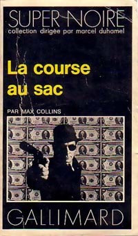 La course au sac - Max Allan Collins - Livre