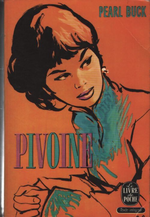 Pivoine - Pearl Buck - Livre
