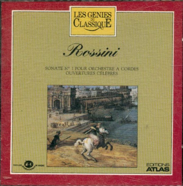 Les génies du classiques n°10 : Rossini - Sonate n°1 - rossini - CD