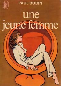 Livrenpoche : Une jeune femme - Paul Bodin - Livre