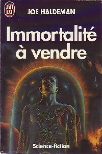 Livrenpoche : Immortalité à vendre - Joe William Haldeman - Livre