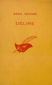 Livrenpoche : Délire - Sara Woods - Livre