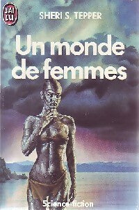 Livrenpoche : Un monde de femmes - Sheri S. Tepper - Livre