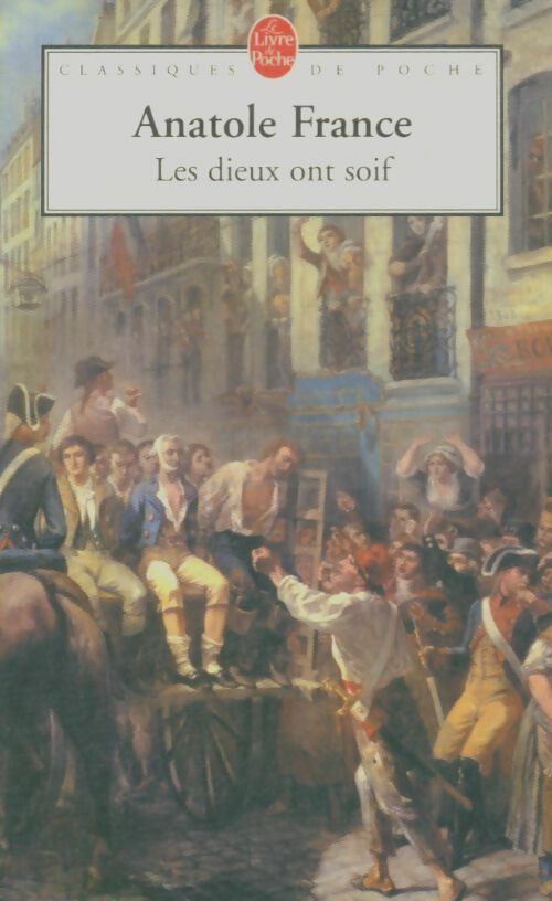 Livrenpoche : Les dieux ont soif - Anatole France - Livre